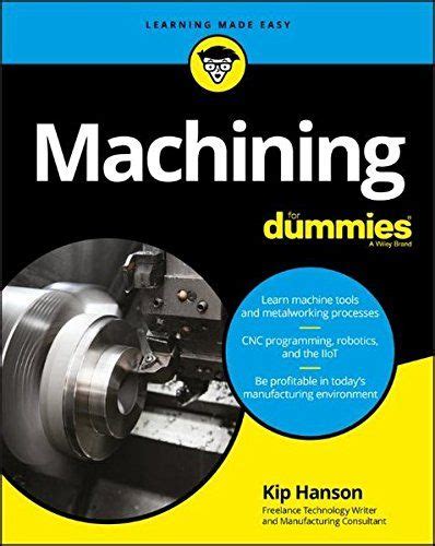 book to refere to know about cnc machines|cnc for dummies book.